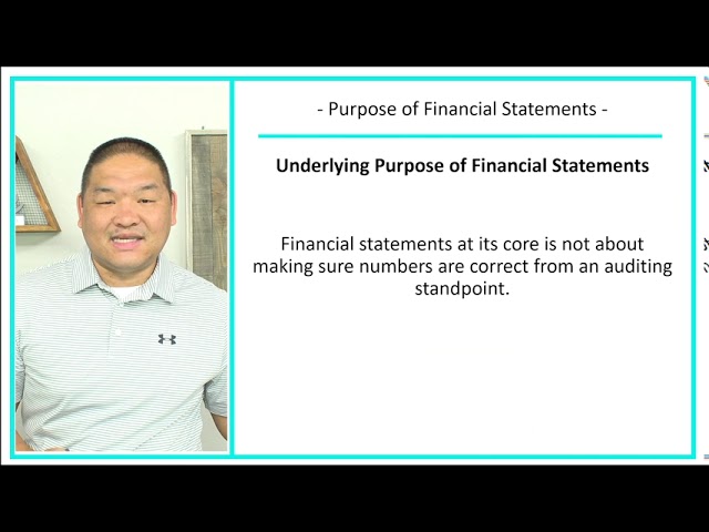 Intermediate Accounting - Lesson 1.2 - Purpose of Financial Statements