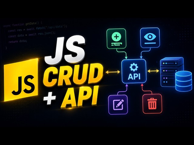 JavaScript CRUD Operations Using APIs | GET, POST, PUT & DELETE Explained