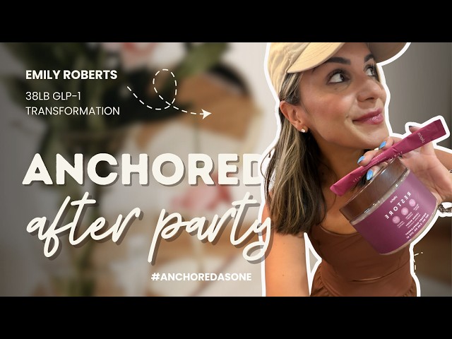 ANCHORED After Party - Emily R
