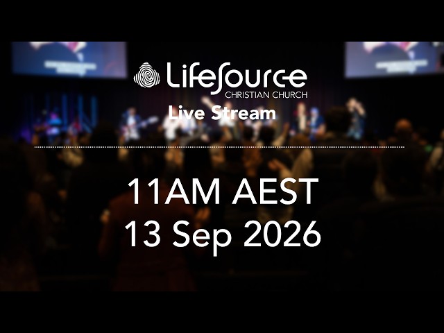 LifeSource Online - Sunday 13th September 2026
