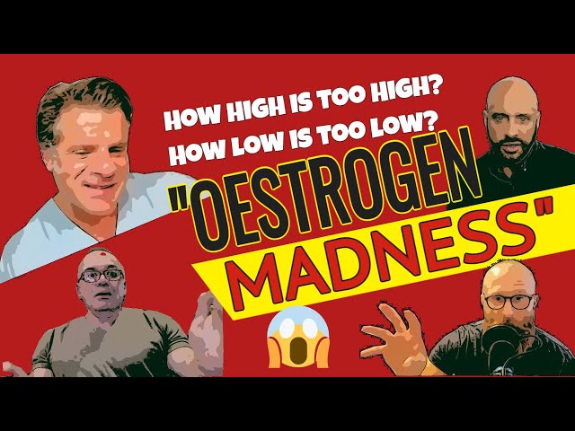 Estrogen and TRT? Low estrogen or too high estrogen? Side effects from too high or too low estradiol