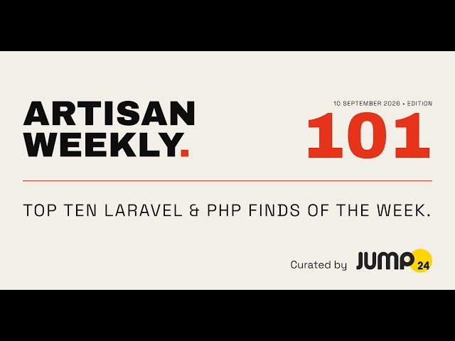 Laravel Security Traps, AI-Written PRs & TypePHP | Artisan Weekly #101