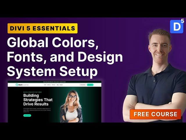 Global Design System in Divi 5 | Colors, Fonts & Branding