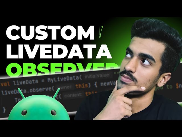 Creating a LiveData from Scratch - Observer Design Pattern in Android