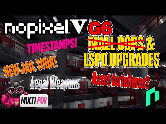 Nopixel V Police Upgrades & G6 | GTA RP NoPixel 5