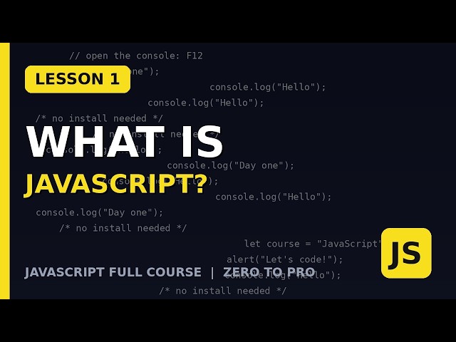 JavaScript LESSON 1 INTRODUCTION