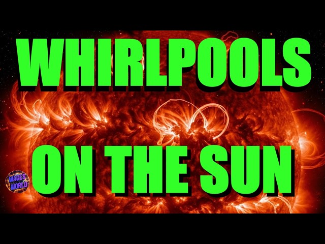 SUN HAS WHIRLPOOLS COVERING ITS SURFACE / SOLAR STORM TO HIT AT ANY TIME