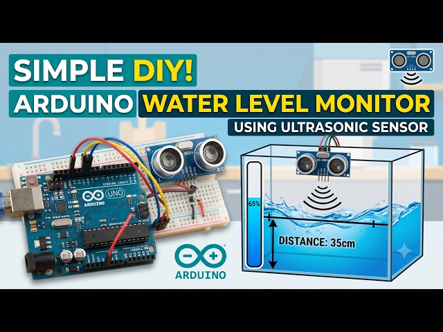 Arduino Water Level Measuring System Using Ultrasonic Sensor | DIY Water Level Indicator