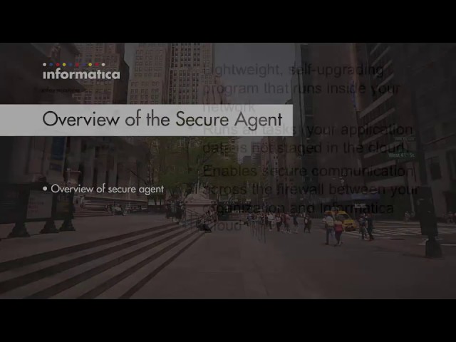 Informatica Cloud: Overview of the Secure Agent