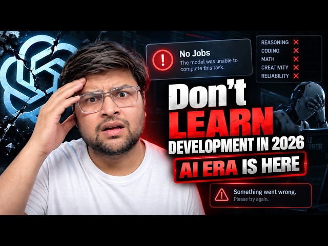 Should I Learn Development in 2026? The Real Truth 😔 No Jobs