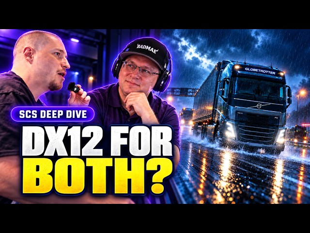 DirectX 12 for ATS & ETS2? Here’s What SCS Told Us