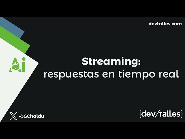 [S3/L08] Spring AI: LLMs, Tools, RAG, Agentes y Deploy AWS - Streaming: respuestas en tiempo real