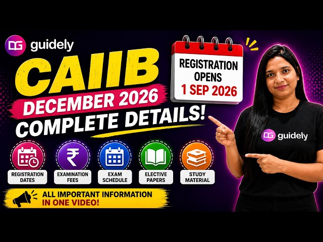 CAIIB Dec 2026 Registration Dates, Fees & Exam Schedule | IIBF CAIIB 2026 Complete Details By Manvi