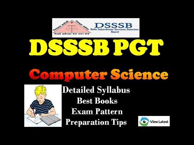 DSSSB PGT COMPUTER SCIENCE - Detailed Syllabus - Best Books - Exam Pattern - Preparation Tips
