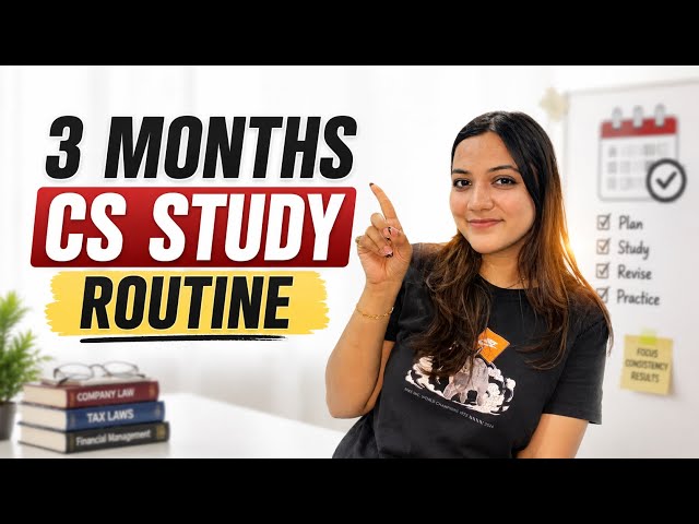 3 MONTHS study routine for CS dec attempt | Monthly targets 