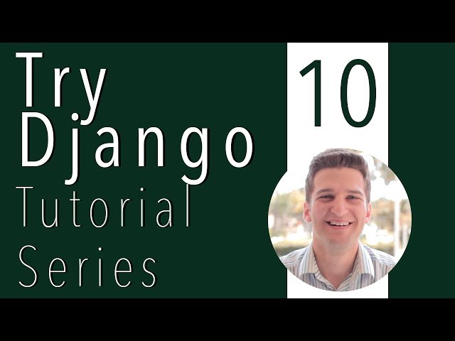 Try Django Tutorial 10 of 21 -  Learn to Customize Twitter Bootstrap 3