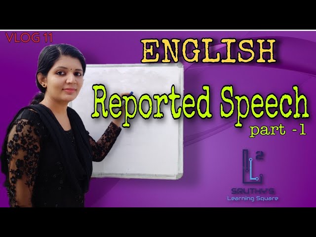 Reported speech || Direct and Indirect speech in malayalam ||ENGLISH||part 1