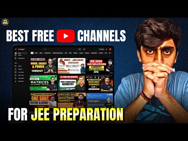 Top YouTube Channels for JEE |Get 99%ile in JEE for FREE | JEE 2028 | JEE 2027