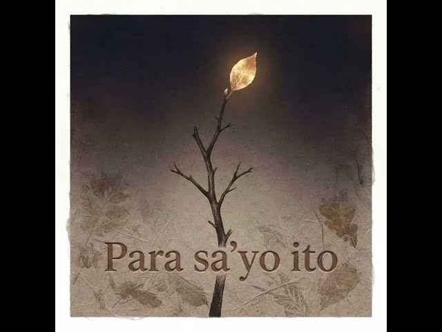 Para Sa 'Yo Ito (For Parents)