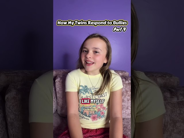 Part 9 - How My Twins Respond to Bullies