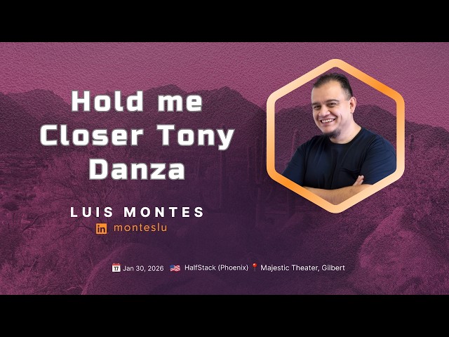 Hold me Closer Tony Danza - Luis Montes