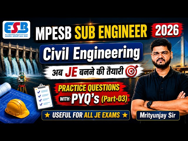 MPESB Sub Engineer Civil Engineering | Practice Questions | PYQs | P-03 | SOIL | HIGHWAY MATERIALS