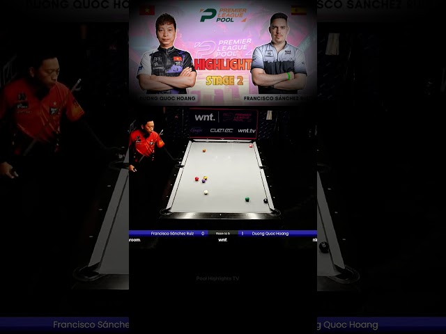 Rack 2 | Dương Quốc Hoàng vs Francisco Sanchez Ruiz | Premier League Pool