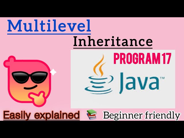 Multilevel ￼ inheritance || Java || beginner friendly