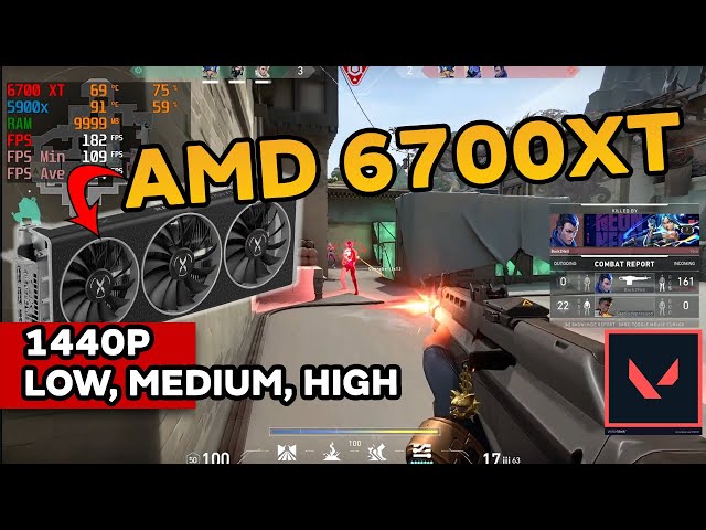 Valorant 6700XT 1440p LOW MEDIUM HIGH Settings FPS TEST