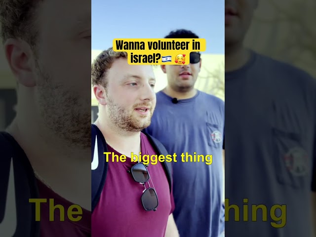 Wanna volunteer in israel? 🇮🇱 #birthright #israel #israeltravel