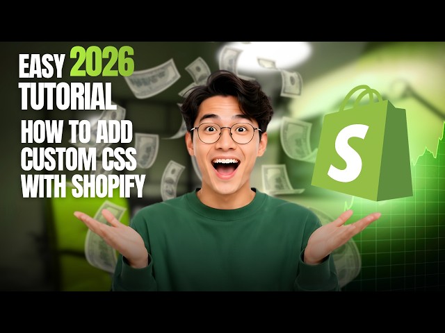 How to Add Custom CSS in Shopify (2026 Step-by-Step Guide)