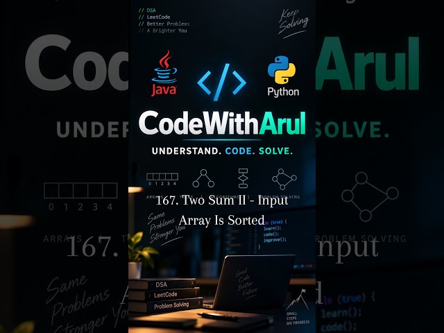 Two Sum II – Two Pointer Approach | LeetCode 167