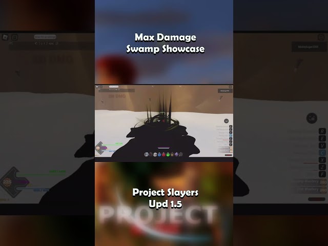 [Project Slayers] Max Damage Swamp Showcase