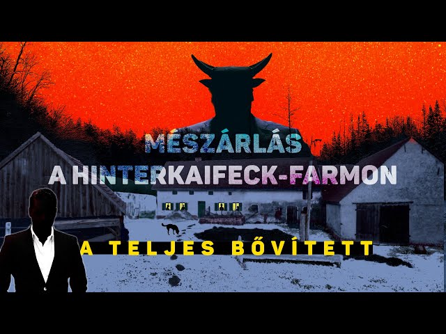 Mészárlás a Hinterkaifeck-farmon - A TELJES bővített verzió