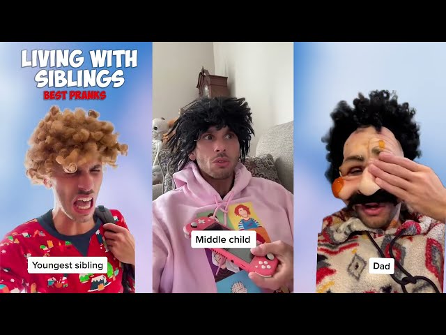 Living with siblings - BEST PRANKS - Compilation