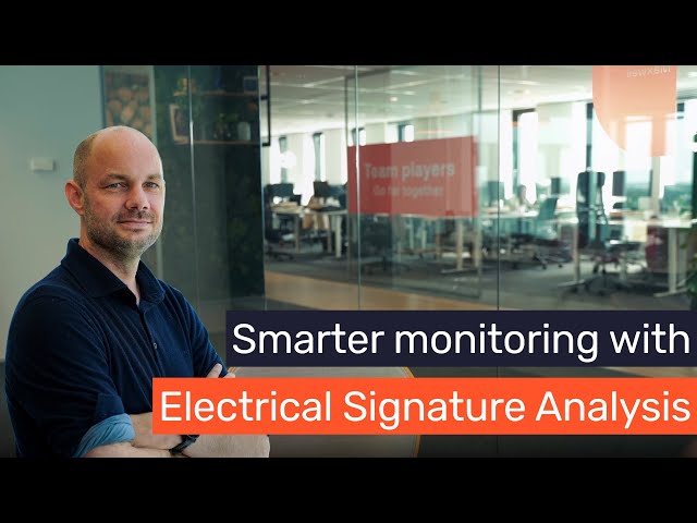 The advantage of Electrical Signature Analysis