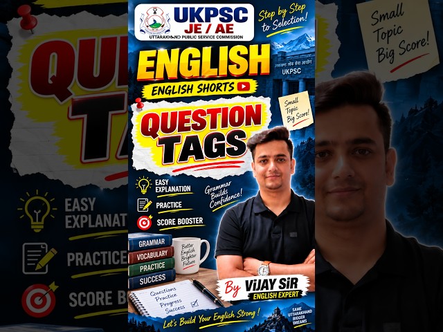 Question Tags | English Shorts for UKPSC JE/AE 2026 | Vijay Sir