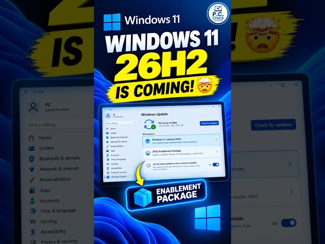 🚨 WINDOWS 11 26H2 IS COMING! 🤯 Here’s the BIG Change!