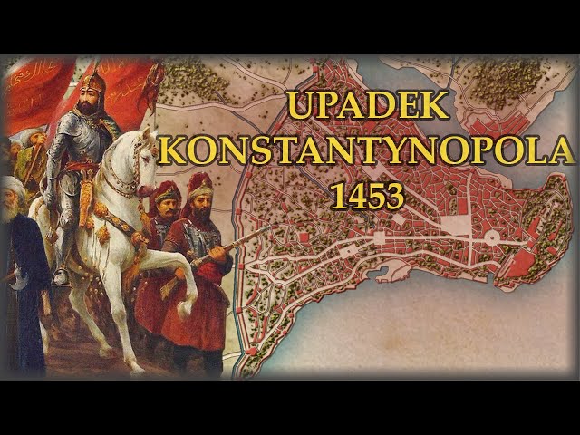 Fall of Constantinople 1453