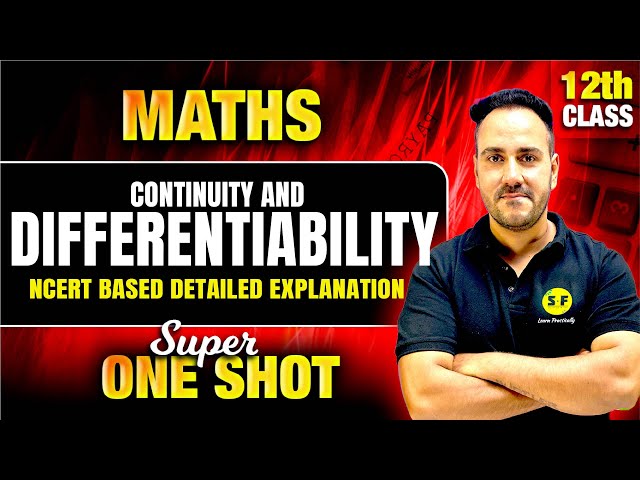 Continuity and Differentiability One Shot Maths 2024-25 | Class 12th Maths NCERT with Ushank sir
