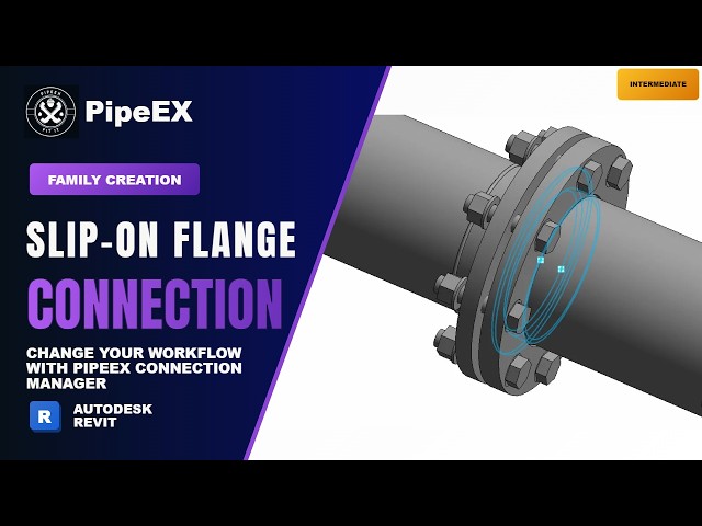 Revit Slip-On Flange Family: CSV Parameters & PipeEX Connection Manager plug-in