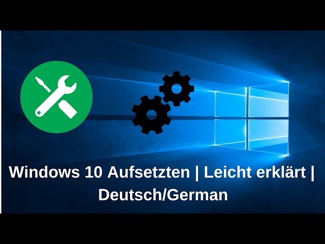 Windows 10 aufsetzen | einfach erklärt | Deutsch | Windows 10 Tutorials