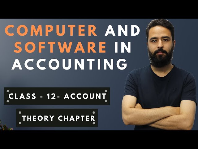 Computer and Software in Accounting || Class 12 Account Theory Chapter || 6 Marks – Gurubaa