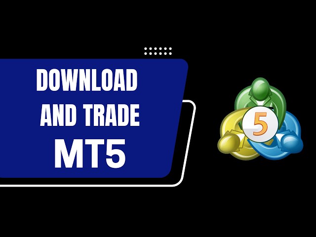 How to Download and Trade with MT5 on Computer (PC/Laptop) | MT5 (MetaTrader 5) Guide [0030MT]