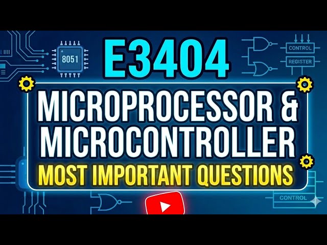EE3404 Microprocessor and Microcontrollers Most Important Questions