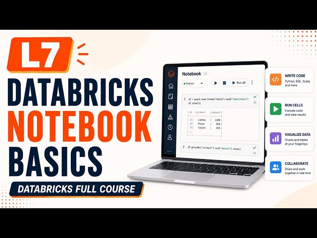 L7 | Databricks Notebook Basics | Databricks Full Course | Uplatz