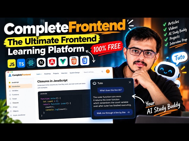 I Built the Ultimate Frontend Learning Platform (100% FREE) 🚀 | CompleteFrontend