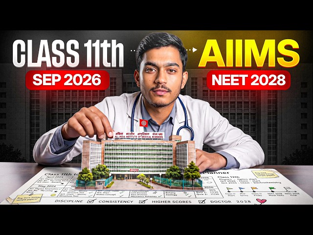 Practical Way to Crack NEET 2028 | Your Doctor Dream Starts Here🔥