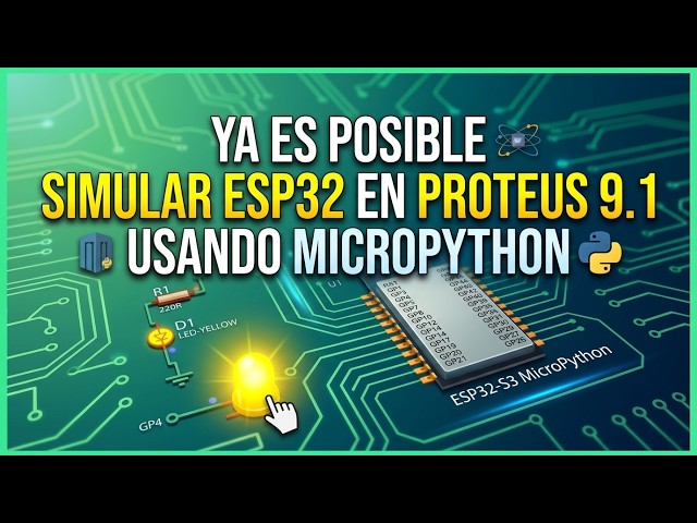 ESP32 SIMULATION IN PROTEUS USING MICROPYTHON