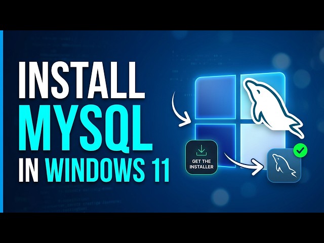 How To Install MySQL In Windows 11